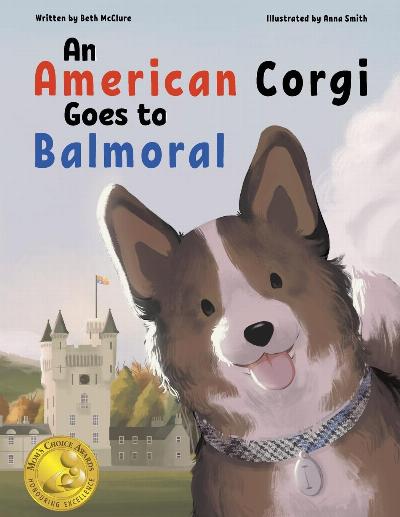 An American Corgi Goes to Balmoral Book - Country Ways