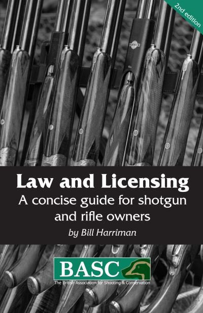 BASC Law and Licensing by Bill Harriman - Country Ways