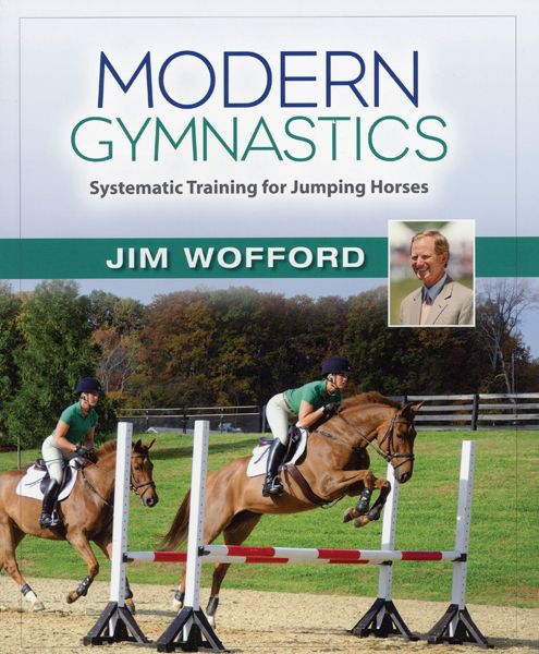 Modern Gymnastics Systematic Training for Jumping Horses - Country Ways