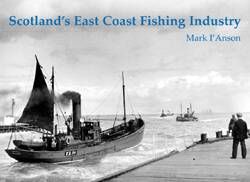 Scotland's East Coast Fishing Industry - Country Ways