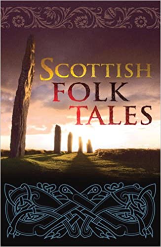 Scottish Folk Tales - Country Ways