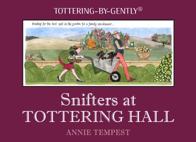 Snifters at Tottering Hall by Annie Tempest - Country Ways