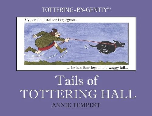 Tails of Tottering Hall by Annie Tempest - Country Ways