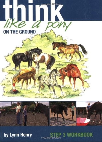 Think Like a Pony Step 3 Workbook - Country Ways